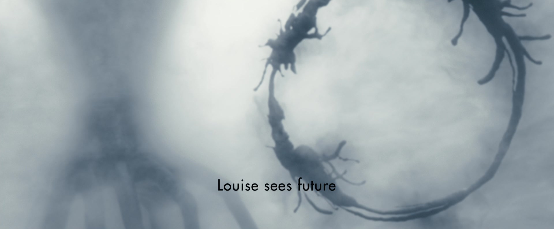 A dark circular ink symbol hanging in pale mist, with an alien limb blurred in the background; the subtitle reads "Louise sees future".